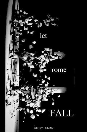 Cover image for Let Rome Fall