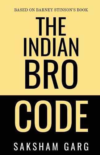 Cover image for The Indian Bro Code
