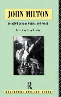 Cover image for John Milton: Selected Longer Poems and Prose