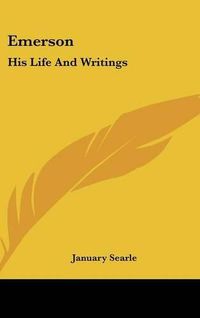 Cover image for Emerson: His Life and Writings