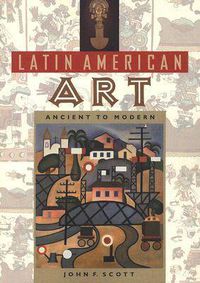 Cover image for Latin American Art: Ancient to Modern