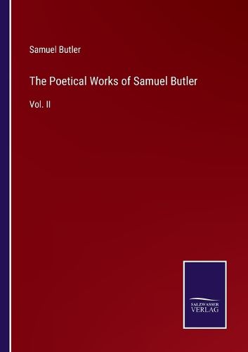 The Poetical Works of Samuel Butler