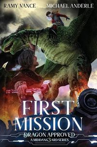 Cover image for First Mission: A Middang3ard Series