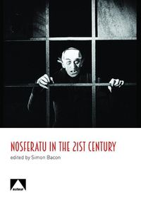 Cover image for Nosferatu in the 21st Century: A Critical Study