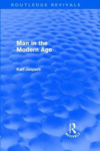 Cover image for Man in the Modern Age