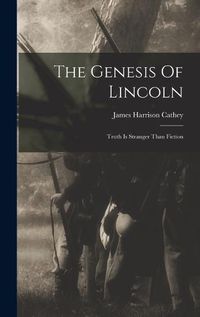 Cover image for The Genesis Of Lincoln