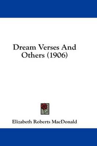 Cover image for Dream Verses and Others (1906)