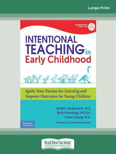 Cover image for Intentional Teaching in Early Childhood:: Ignite Your Passion for Learning and Improve Outcomes for Young Children