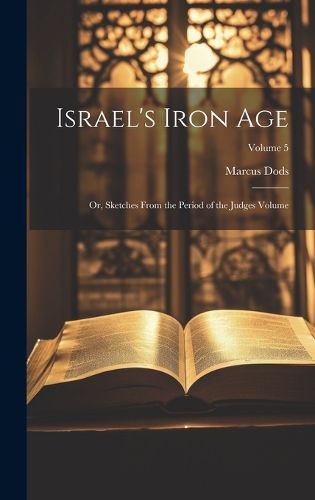 Israel's Iron Age