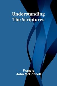 Cover image for Understanding the Scriptures