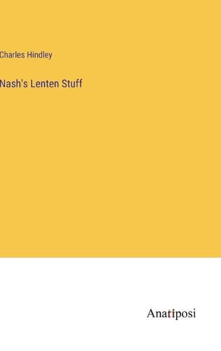 Nash's Lenten Stuff