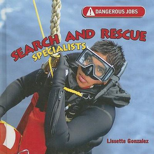 Cover image for Search and Rescue Specialists