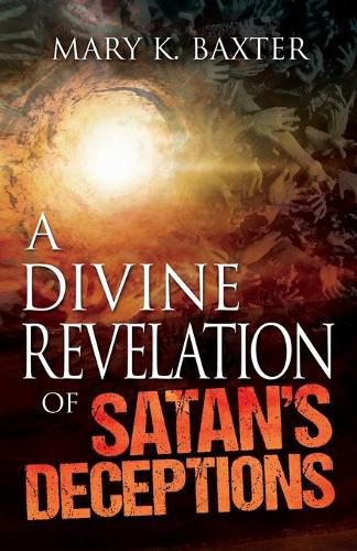 Cover image for A Divine Revelation of Satan's Deceptions