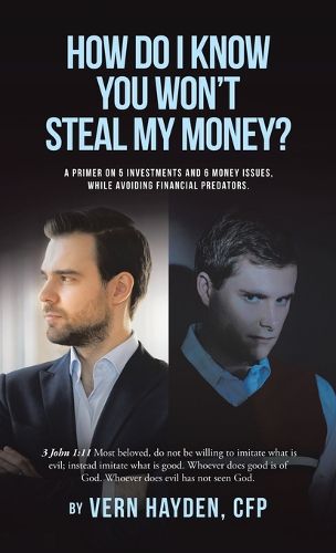 Cover image for How Do I know You Won't Steal My Money?