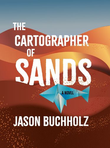Cover image for The Cartographer of Sands