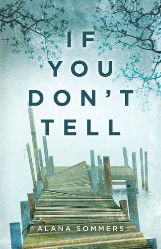 Cover image for If You Don't Tell