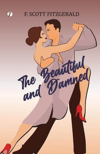 Cover image for The Beautiful and Damned