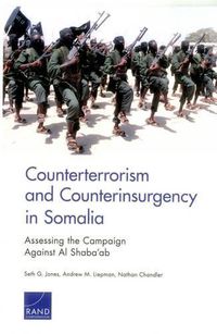 Cover image for Counterterrorism and Counterinsurgency in Somalia: Assessing the Campaign Against Al-Shaba'ab