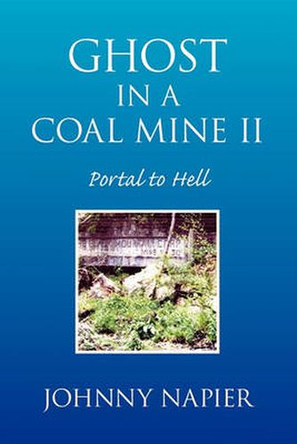 Cover image for Ghost in a Coal Mine II