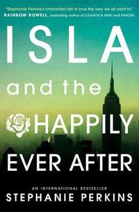 Cover image for Isla and the Happily Ever After