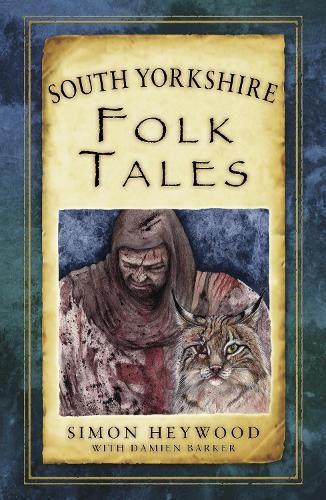 Cover image for South Yorkshire Folk Tales