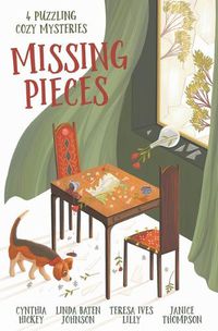 Cover image for Missing Pieces: 4 Puzzling Cozy Mysteries