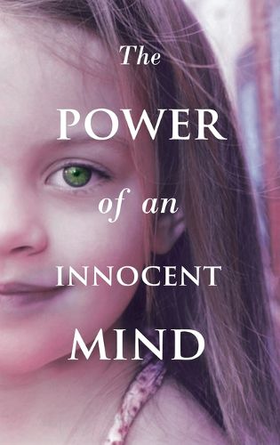 Cover image for The Power Of An Innocent Mind