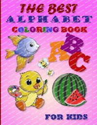 Cover image for The best alphabet coloring book for kids