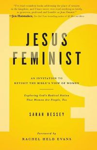 Cover image for Jesus Feminist: An Invitation to Revisit the Bible's View of Women