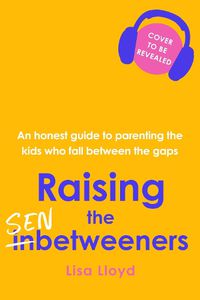 Cover image for Raising the SEN-Betweeners