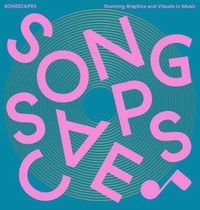 Cover image for Songscapes: Stunning Graphics and Visuals in the Music Scene