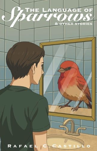 Cover image for The Language of Sparrows and other stories