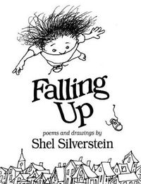 Cover image for Falling up: Poems and Drawings
