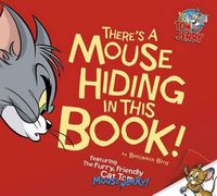 Cover image for There's A Mouse Hiding in this Book
