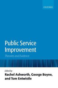 Cover image for Public Service Improvement: Theories and Evidence