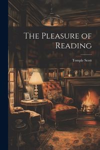 Cover image for The Pleasure of Reading