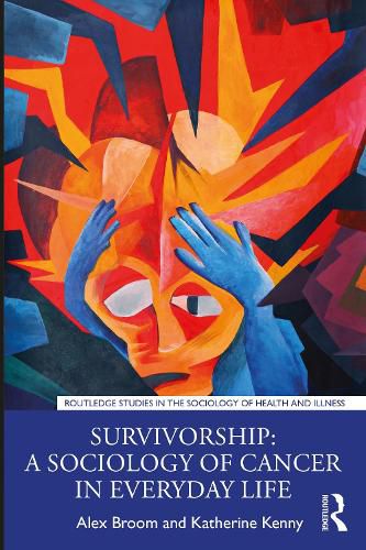 Cover image for Survivorship:A Sociology of Cancer in Everyday Life