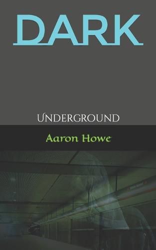 Cover image for Dark: Underground