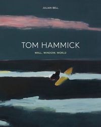 Cover image for Tom Hammick: Wall, Window, World