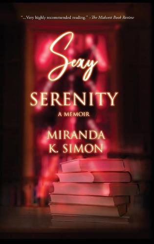Cover image for Sexy Serenity, A Memoir