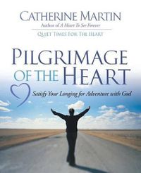 Cover image for Pilgrimage Of The Heart
