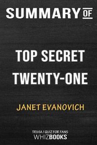 Cover image for Summary of Top Secret Twenty-One: A Stephanie Plum Novel: Trivia/Quiz for Fans