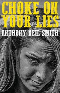 Cover image for Choke On Your Lies