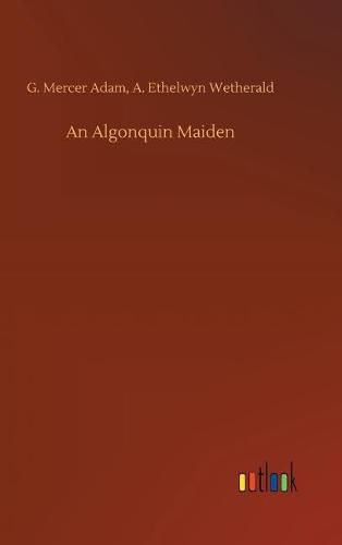 An Algonquin Maiden