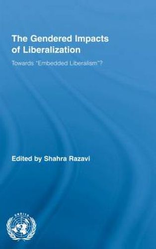 Cover image for The Gendered Impacts of Liberalization: Towards  Embedded Liberalism ?