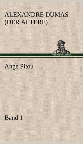 Cover image for Ange Pitou, Band 1