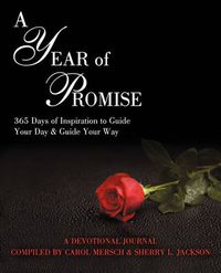 Cover image for A Year of Promise: 365 Days of Inspiration to Guide Your Day & Guide Your Way