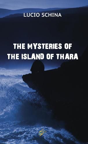 Cover image for THE MYSTERIES OF THE ISLAND OF THARA