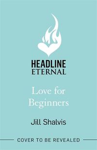 Cover image for Love for Beginners: An engaging and life-affirming read, full of warmth and heart