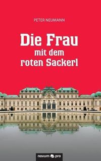 Cover image for Die Frau mit dem roten Sackerl